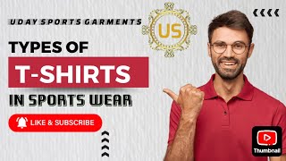 TYPES OF TSHIRT IN UDAY SPORTS GARMENTS fashion sportswear ytshorts [upl. by Inej]