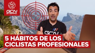 Mejorar el Rendimiento  5 Hábitos de los Ciclistas Profesionales [upl. by Faludi]