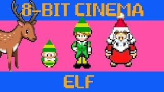 ELF  8 Bit Cinema [upl. by Proudlove192]