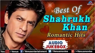 Shahrukh Khan AUDIO JUKEBOX  Ishtar Music [upl. by Hooker]