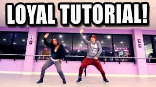 LOYAL  Chris Brown Dance TUTORIAL  MattSteffanina amp DanaAlexaNY Choreography Hip Hop [upl. by Joli589]