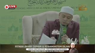 🔴LiveUWA • Fitnah Akhir Zaman amp Kebangkitan Islam  Ustaz Wadi Annuar [upl. by Senhauser]