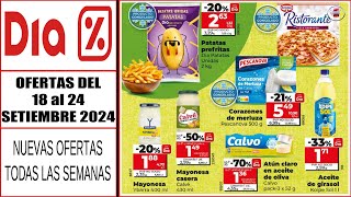 🆕Ofertas Supermercado DIA  Catálogo DIA 18 septiembre 2024  Folleto DIA del 18 de septiembre 2024 [upl. by Rosol708]