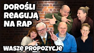 Dorośli Reakcja Na Polski Rap  Dzikie Ucho [upl. by Enamrahc]