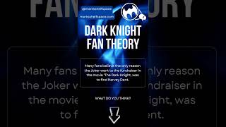 Fan Theory Time  The Dark Knight [upl. by Ormsby141]