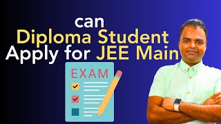 can Diploma Student Apply for JEE Main can Diploma Students Get Admission in IIT NIT IIIT diploma [upl. by Aicile]