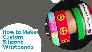 How to Easily Make Custom Silicone Bracelets  Create Your Own Custom Wristband Today [upl. by Gabler]