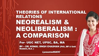 Comparing Neoliberalism and Neorealism  Difference and Similarities I International Relations [upl. by Rennie]