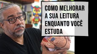 Como melhorar a sua leitura enquanto você estuda [upl. by Odnaloy]