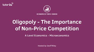 Non Price Competition in Oligopoly  A Level and IB Economics [upl. by Nacul]