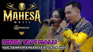 RINDU TAPI MALU GERY MAHESA FT LALA WIDI II Mahesa Music Live In Matesih  Karanganyar  Jawa Tengah [upl. by Sredna]