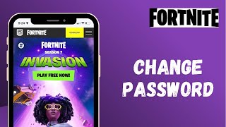 How to Change Fortnite Account Password  Update Epic Games Password 2021 [upl. by Airdnat878]