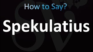 How to Pronounce Spekulatius correctly [upl. by Mccourt]