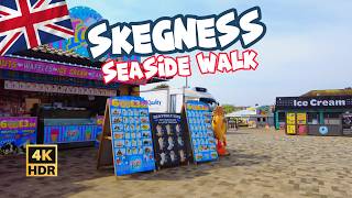 Return To SKEGNESS  A 4K Walk Of This Amazing Seaside Town [upl. by Akineg]