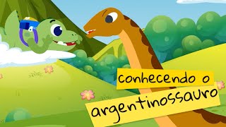 Desenho de dinossauro infantil Conhecendo o Argentinossauro  Nino Dino na terra dos dinossauros [upl. by Nessie]