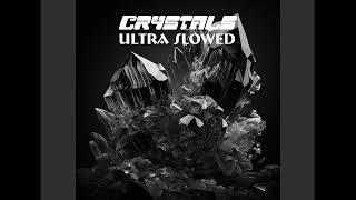 PR1SVX  CRYSTALS Ultra Slowed [upl. by Vinni]