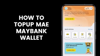 How To Transfer Money From Maybank Account To MAE Wallet  How To Top Up MAE by Maybank2u App [upl. by Ecilahc]