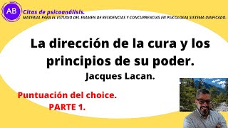 Lacan La dirección de la cura y los principios de su poder PARTE 1 [upl. by Eiramadnil]