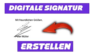 Digitale Signatur erstellen Für Alle [upl. by Suiraj]