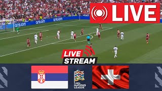 🔴LIVE Schweiz gegen Serbien  UEFA Nations League 202425  Spielen Sie noch heute live [upl. by Wertheimer511]