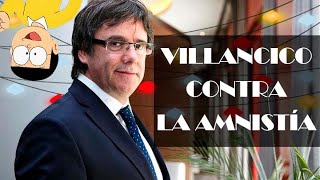 No a la Amnistía  25 De DICIEMBRE PUIGDEMONT  VILLANCICO 25 De Diciembre [upl. by Orwin611]