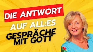 Die Antwort auf ALLES  Gespräche mit Gott [upl. by Lindsey60]