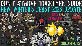 NEW Winters Feast 2023 Update Event NEW BOSS LOOT  Dont Starve Together Guide [upl. by Dori]