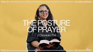 PRAY30 Daily Day 1 The Posture of Prayer  Donecia [upl. by Linus367]