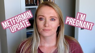 METFORMIN amp PCOS UPDATE  Im Pregnant [upl. by Ramal335]