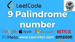 Solving LeetCode Problem 9 Palindrome Number  C Solution and Explanation [upl. by Eibrik]