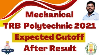 TRB Polytechnic 2021 After Result Expected Cutoff Analysis by Tamil Mechies [upl. by Ddal]