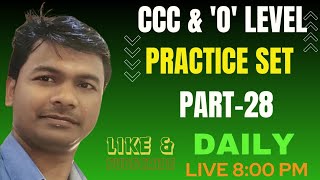 CCC amp O Level Practice Set Part  28 [upl. by Aneehta]