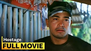 Hostage FULL MOVIE  Cesar Montano Roi Vinzon Bayani Agbayani [upl. by Riaj]