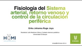 Fisiología del Sistema arterial venoso y periférica 1 de 2 Curso Fisiología UCIP 20240522 [upl. by Hoeg498]