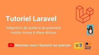 Laravel  Intégration de paiement mobile money  présentation [upl. by Lynett]