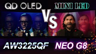 AW3225QF vs Neo G8  Mini LED vs QD OLED GEN 3 Herald of Darkness [upl. by Annoyi]