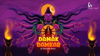 Damak Damkar  Unveiling the 6th Creation of Dakla By Bhumik Shah [upl. by Hpeseoj]