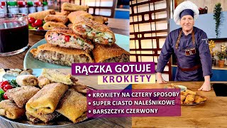 Rączka gotuje najlepsze ciasto naleśnikowe krokiety w czterech wersjach barszcz czerwony [upl. by Knowles]