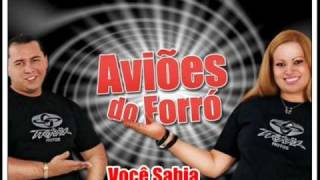 Aviões do Forró  Você Sabia   2009 [upl. by Amrac]