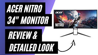 Acer Nitro 34quot Curved Gaming Monitor UWQHD Review amp Detailed Look [upl. by Goda46]