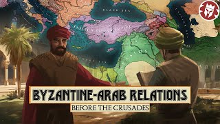 Were the Eastern Romans and Arabs Always at War  PreCrusades DOCUMENTARY [upl. by Hamish]