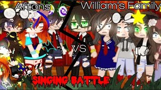 Aftons VS Williams Family Singing Battle  Not Og  My AU  NightMikeGlamMike  FNaF [upl. by Tynan]