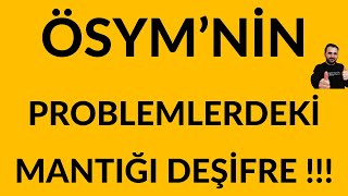 ÖSYM Problemler DEŞİFRE  İZLEMEYEN ÇOK ŞEY KAYBEDER [upl. by Ahsinal]