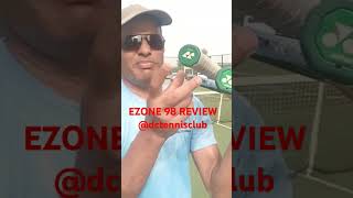 Yonex ezone 98 review tennis dctennisclub [upl. by Aronow]