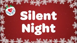 Silent Night with Lyrics  Christmas Carol [upl. by Fin793]