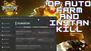 Script Dungeon Quest Auto Farm And Instal Kill [upl. by Aiouqes]