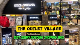 The Outlet Village 🇦🇪Walking Tour The Best discount of Luxury Shopping Mall Dubai UAE [upl. by Entruoc851]