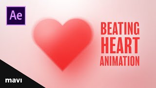 How To Create a Beating Heart Animation in After Effects Full Process [upl. by Harmaning]