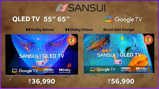 Sansui Launched NEW QLED TVs Starting ₹36999 🔥 2GB Ram 16 GB ROM 🔥 Dolby VIsion 🔥 55  65 Inch [upl. by Madancy479]