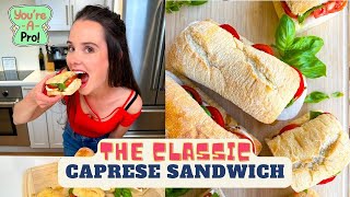 Make a Caprese Sandwich like a PRO [upl. by Ogirdor]